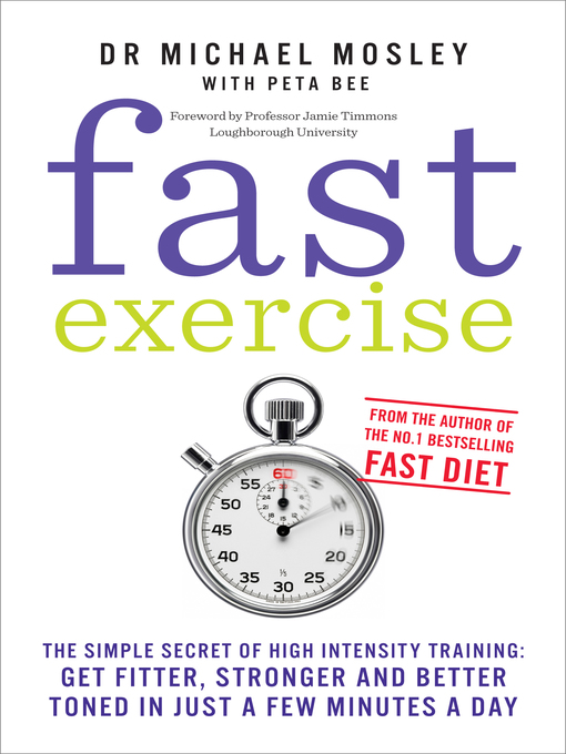 Title details for Fast Exercise by Dr Michael Mosley - Available